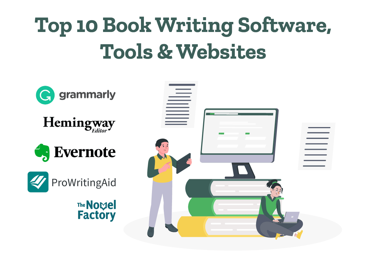 Top 10 book writing software, tools, and websites.